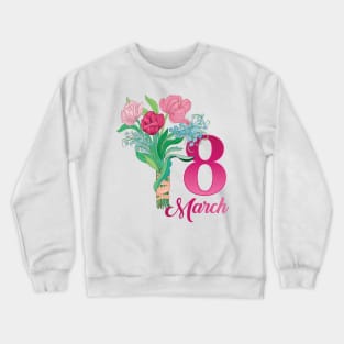 International women's day, 8th March, bouquet with tulips Crewneck Sweatshirt